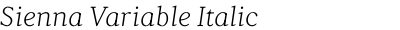 Sienna Variable Italic